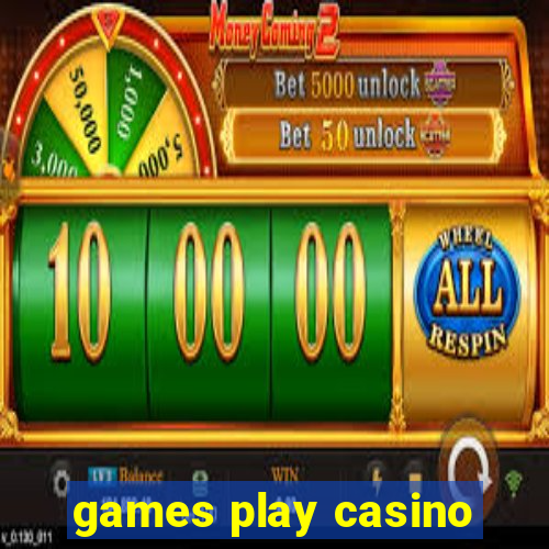 games play casino